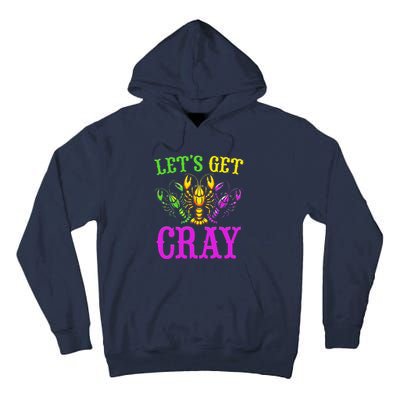 LetS Get Cray Mardi Gras Crawfish Tall Hoodie