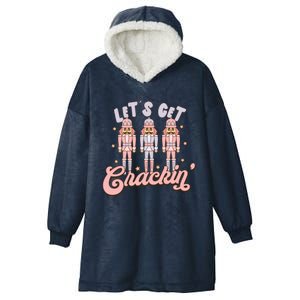 LetS Get Cracking Christmas Nutcracker Ballet Festive Gift Hooded Wearable Blanket