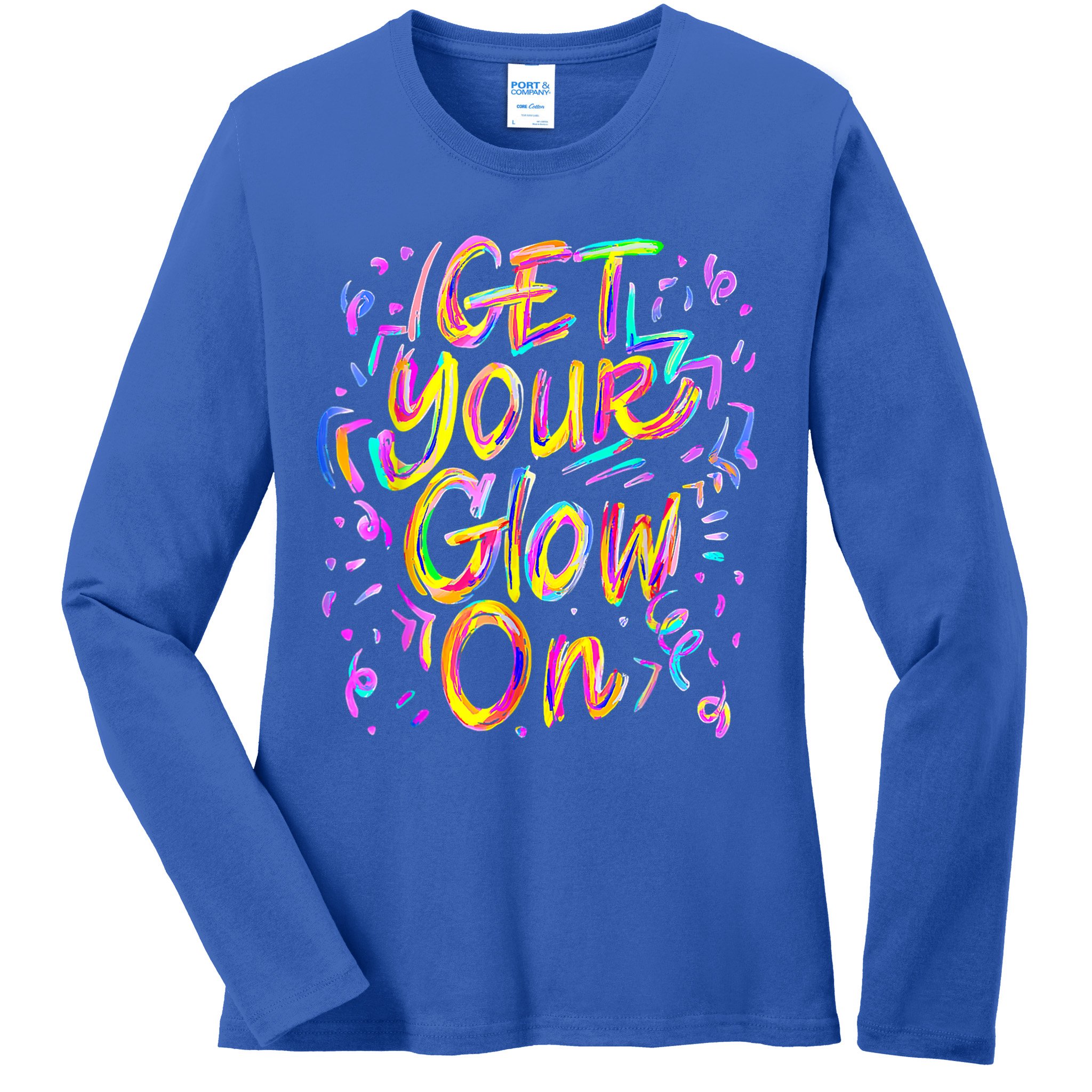 Let's Glow Crazy Glow Party 80s Retro Costume Party Lover Ladies Long Sleeve Shirt