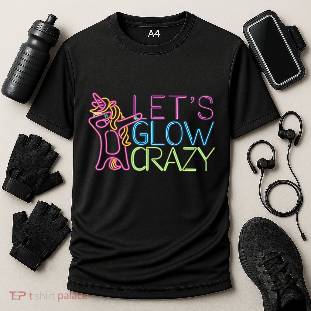 Lets Glow Crazy Glow Party 80s Retro Unicorn Party Performance Shirt
