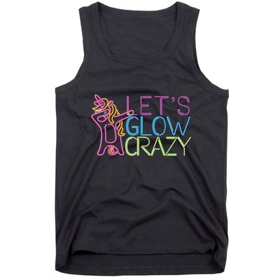 Lets Glow Crazy Glow Party 80s Retro Unicorn Party Tank Top