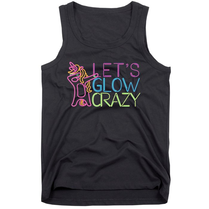 Lets Glow Crazy Glow Party 80s Retro Unicorn Party Tank Top