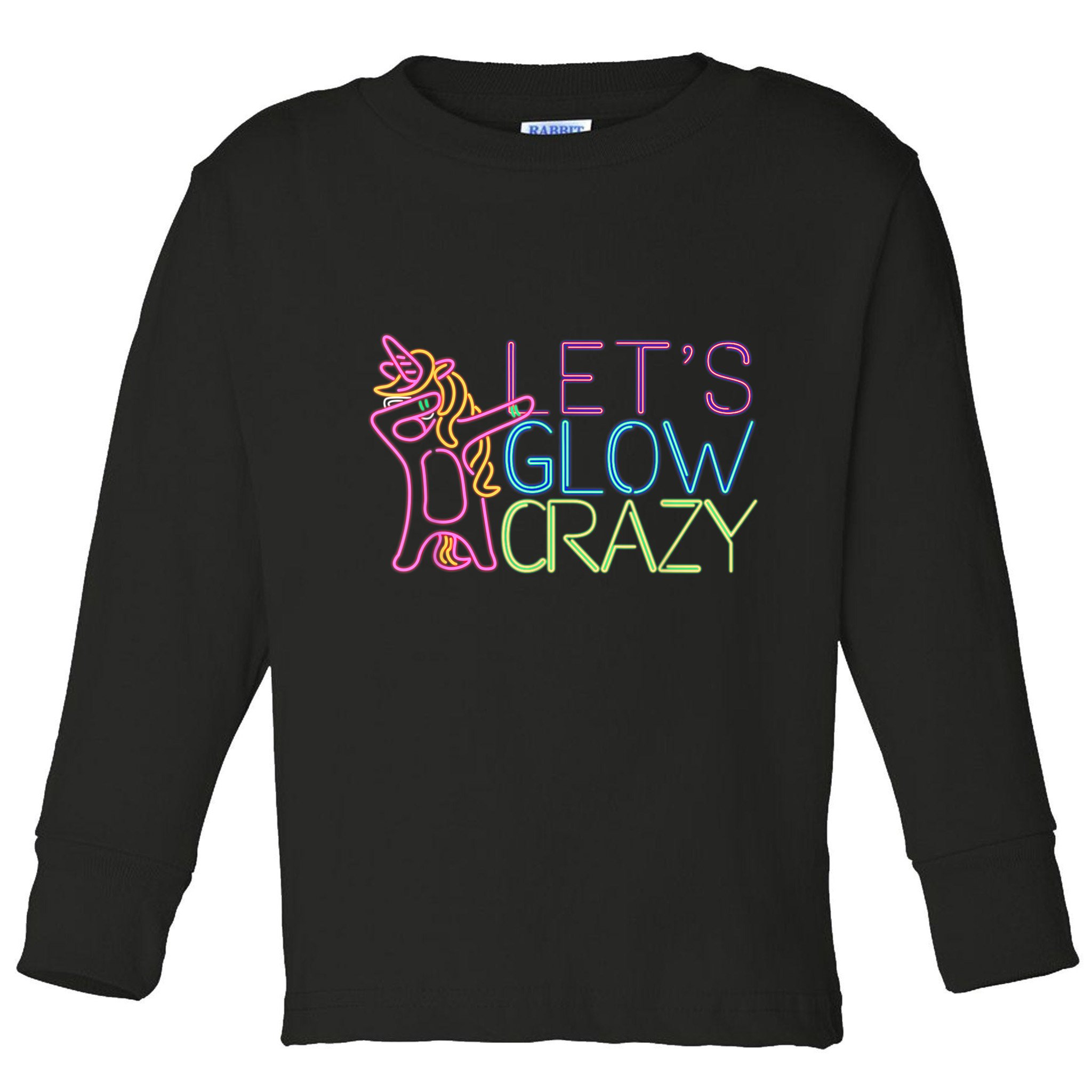 Lets Glow Crazy Glow Party 80s Retro Unicorn Party Toddler Long Sleeve Shirt