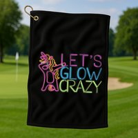 Lets Glow Crazy Glow Party 80s Retro Unicorn Party Golf Towel