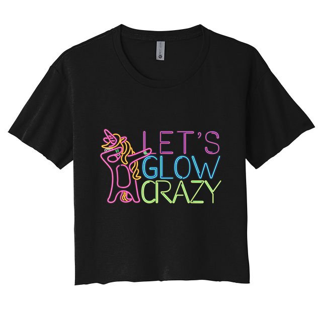 Lets Glow Crazy Glow Party 80s Retro Unicorn Party Crop Top