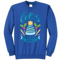 Lets Get Cozy Christmas Santa Holiday Xmas Gift Tall Sweatshirt