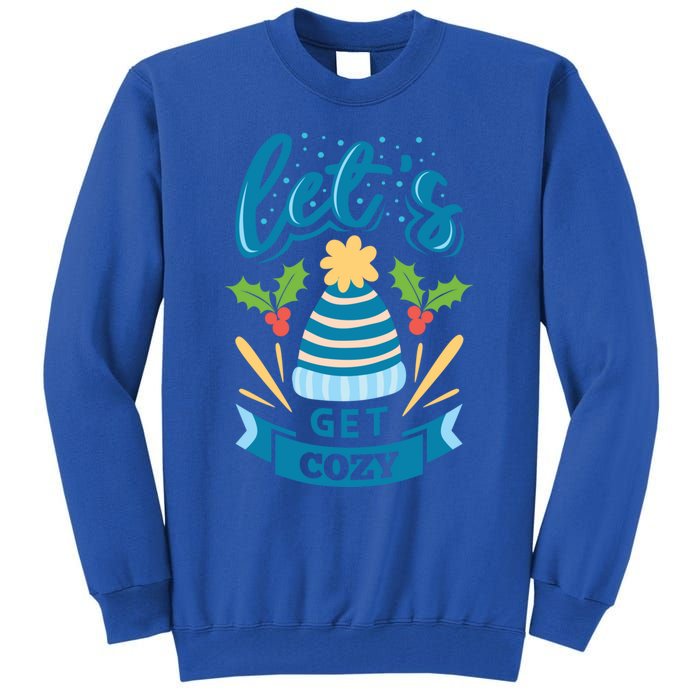 Lets Get Cozy Christmas Santa Holiday Xmas Gift Tall Sweatshirt