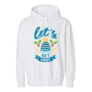 Lets Get Cozy Christmas Santa Holiday Xmas Gift Garment-Dyed Fleece Hoodie