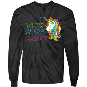 Let's Glow Crazy Glow Party Unicorn Lover Birthday Tie-Dye Long Sleeve Shirt