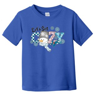 LetS Get Cozy Winter Christmas Snow Gift Toddler T-Shirt