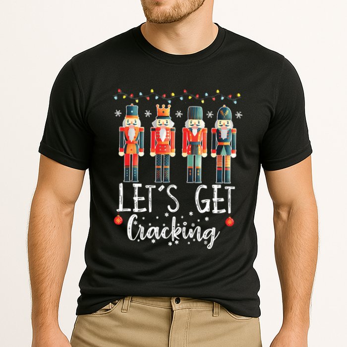 Lets Get Cracking Christmas Nutcracker Ballet Performance Shirt