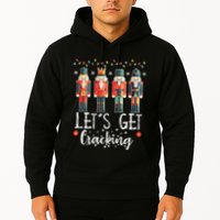Lets Get Cracking Christmas Nutcracker Ballet Hoodie