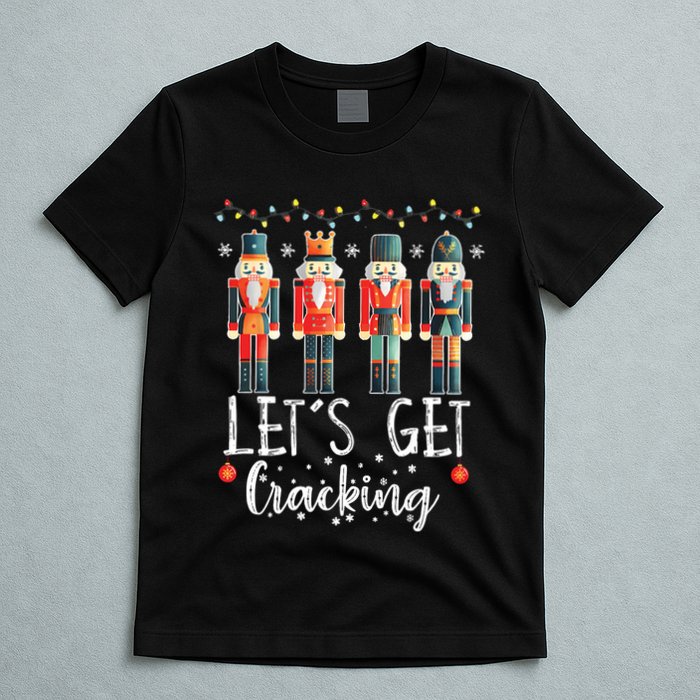 Lets Get Cracking Christmas Nutcracker Ballet T-Shirt