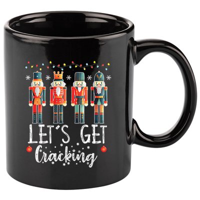 Lets Get Cracking Christmas Nutcracker Ballet 11oz C Handle Ceramic Mug