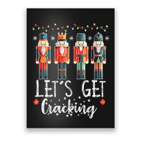 Lets Get Cracking Christmas Nutcracker Ballet Poster