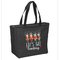 Lets Get Cracking Christmas Nutcracker Ballet Zip Tote Bag