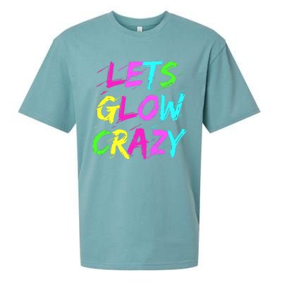 Let Glow Crazy Retro Colorful Quote Group Team Tie Dye Sueded Cloud Jersey T-Shirt