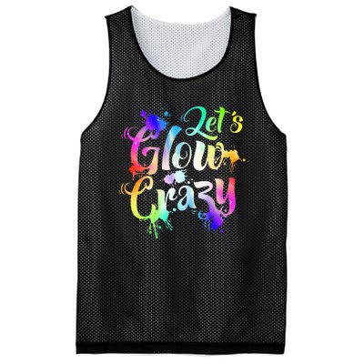 Let Glow Crazy Retro Colorful Quote Group Team Tie Dye Mesh Reversible Basketball Jersey Tank