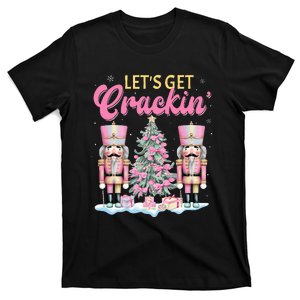 Lets Get Crackin Three Nutcrackers Christmas T-Shirt