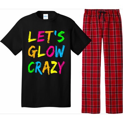 Lets Glow Crazy Glow Party 80s Retro Costume Party Lover Pajama Set