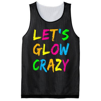 Lets Glow Crazy Glow Party 80s Retro Costume Party Lover Mesh Reversible Basketball Jersey Tank