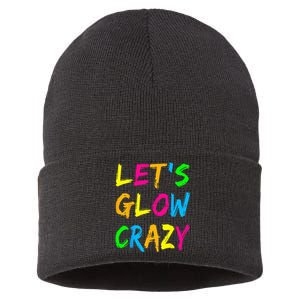 Lets Glow Crazy Glow Party 80s Retro Costume Party Lover Sustainable Knit Beanie