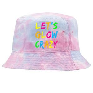 Lets Glow Crazy Glow Party 80s Retro Costume Party Lover Tie-Dyed Bucket Hat