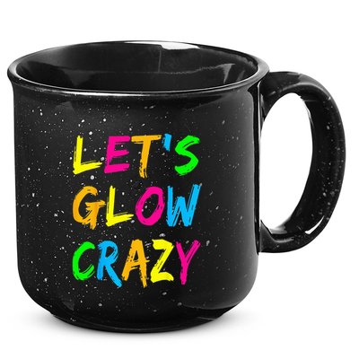 Let's Glow Crazy Glow Party 80s Retro Costume Party Lover  15oz Campfire Ceramic Mug