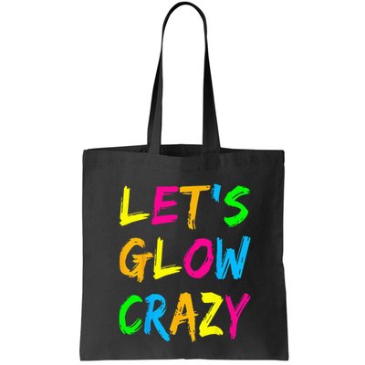Let's Glow Crazy Glow Party 80s Retro Costume Party Lover  Bag