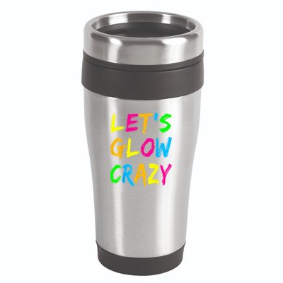 Let's Glow Crazy Glow Party 80s Retro Costume Party Lover  16oz Travel Tumbler