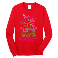 Let's Glow Crazy Glow Party 80s Retro Unicorn Costume Funny Long Sleeve Shirt