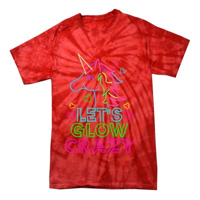 Let's Glow Crazy Glow Party 80s Retro Unicorn Costume Funny Tie-Dye T-Shirt