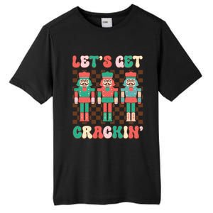 LetS Get Crackin Nutcracker Print Tall Fusion ChromaSoft Performance T-Shirt