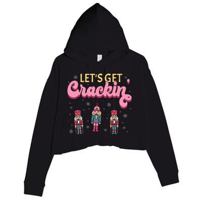 Lets Get Crackin Three Nutcrackers Christmas Crop Fleece Hoodie