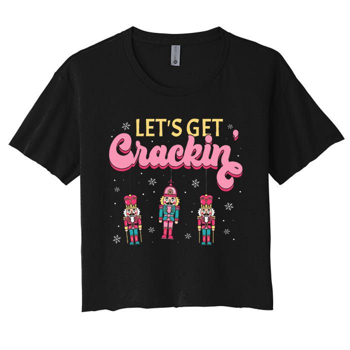 Lets Get Crackin Three Nutcrackers Christmas Women's Crop Top Tee