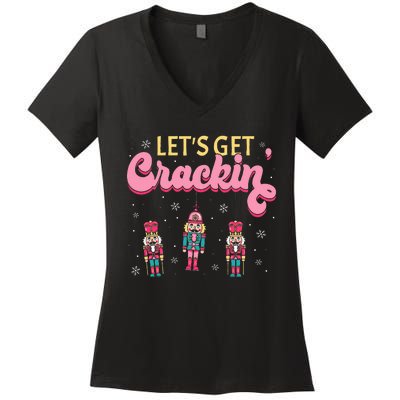 Lets Get Crackin Three Nutcrackers Christmas Women's V-Neck T-Shirt