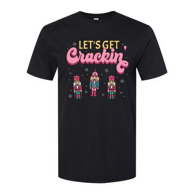 Lets Get Crackin Three Nutcrackers Christmas Softstyle CVC T-Shirt