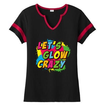 Let Glow Crazy Retro Colorful Quote Group Team Tie Dye Ladies Halftime Notch Neck Tee