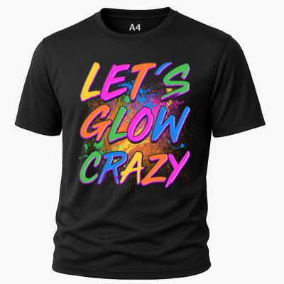 Let's Glow Crazy Performance Shirt