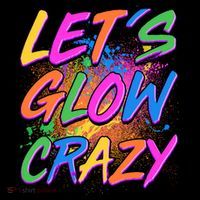 Let's Glow Crazy Drawstring Bag