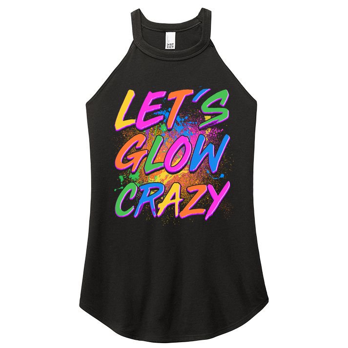 Let's Glow Crazy Women's Perfect Tri Rocker Tank