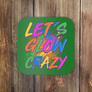 Let's Glow Crazy Coaster