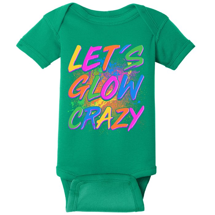Let's Glow Crazy Baby Bodysuit