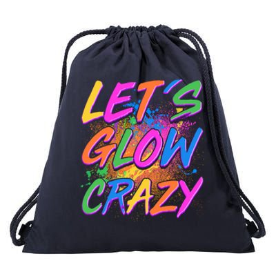 Let's Glow Crazy Drawstring Bag