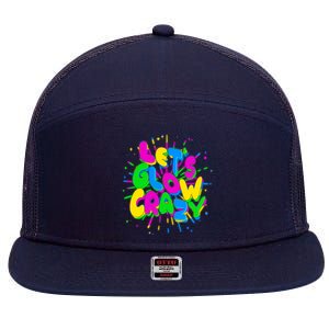 Lets Glow Crazy 7 Panel Mesh Trucker Snapback Hat