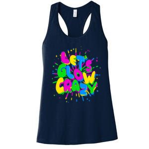 Lets Glow Crazy Women's Racerback Tank