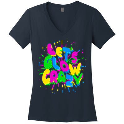 Lets Glow Crazy Women's V-Neck T-Shirt