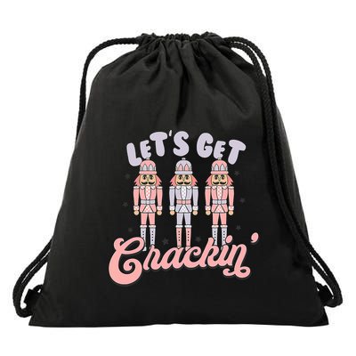 Let's Get Crackin Ballet Christmas Nutcracker Funny Xmas Drawstring Bag