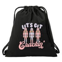 Let's Get Crackin Ballet Christmas Nutcracker Funny Xmas Drawstring Bag