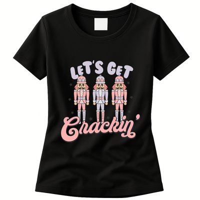 Let's Get Crackin Ballet Christmas Nutcracker Funny Xmas Womens T-Shirt